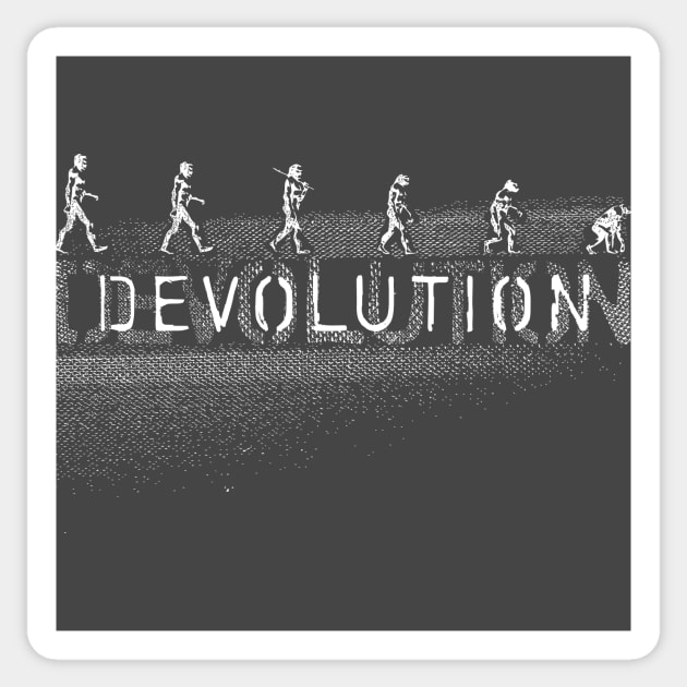 Devolve Sticker by ReidDesigns